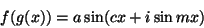 \begin{displaymath}
f(g(x)) = a\sin(cx + i\sin mx)
\end{displaymath}